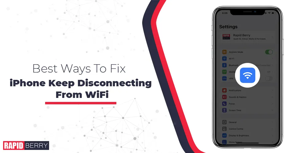 Why Does My iPhone Keep Disconnecting From WiFi